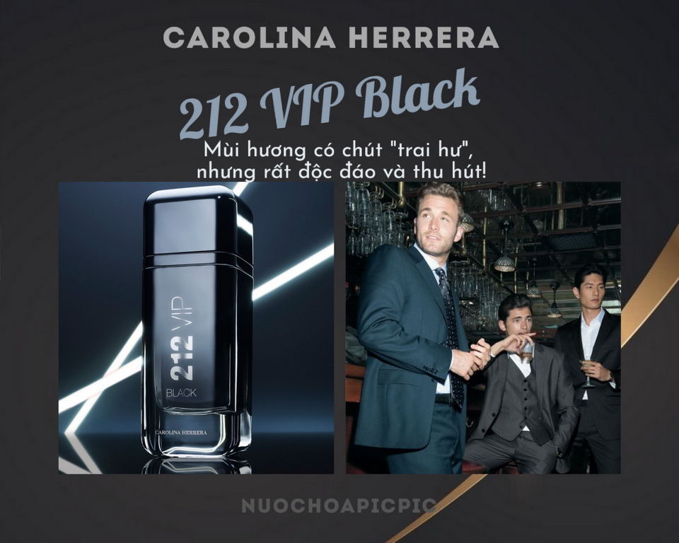 Carolina Herrera 212 VIP Black Men Edp 100ml - Nuoc Hoa Pic Pic