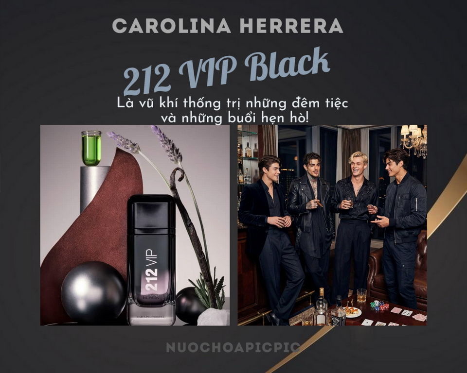 Carolina Herrera 212 VIP Black Men Edp 100ml - Nuoc Hoa Pic Pic