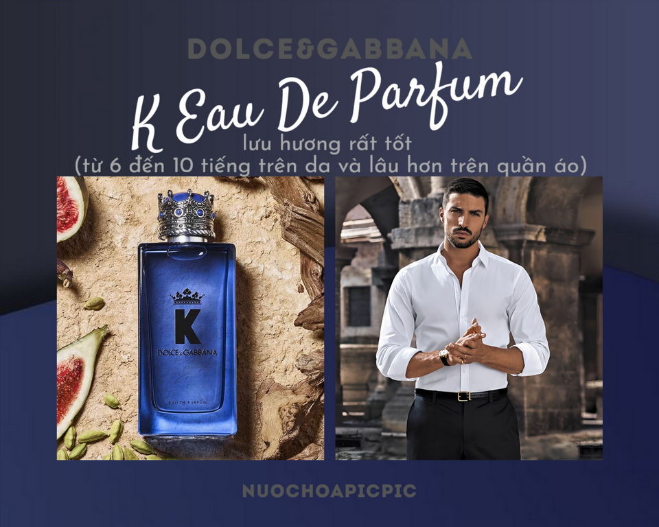 Dolce & Gabbana K Eau de Parfum - Nuoc Hoa Pic Pic