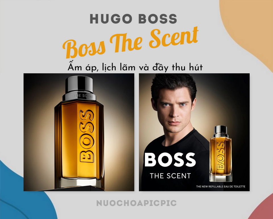 Hugo Boss The Scent Edt 100ml - Nuoc Hoa Pic Pic