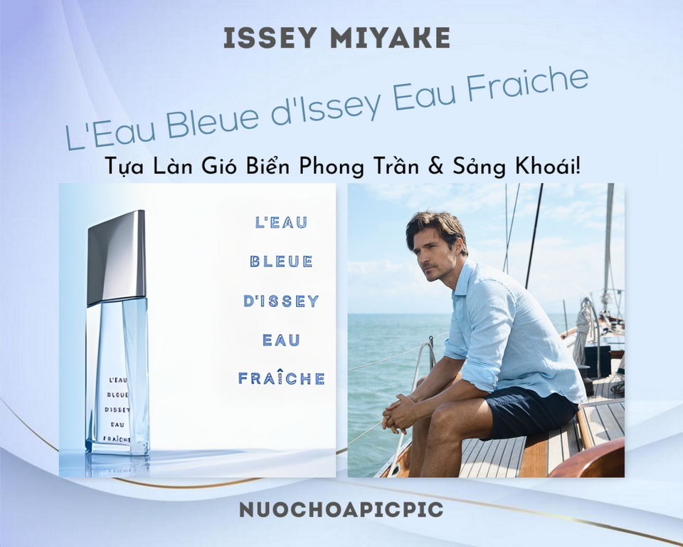Issey Miyake L'Eau Bleue Eau Fraiche Edt 75ml - Nuoc Hoa Pic Pic