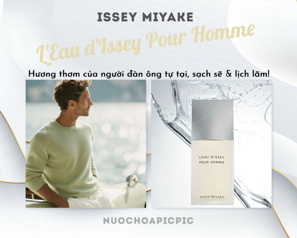 Issey Miyake L'Eau D' Issey Pour Homme Edt - Nuoc Hoa Pic Pic