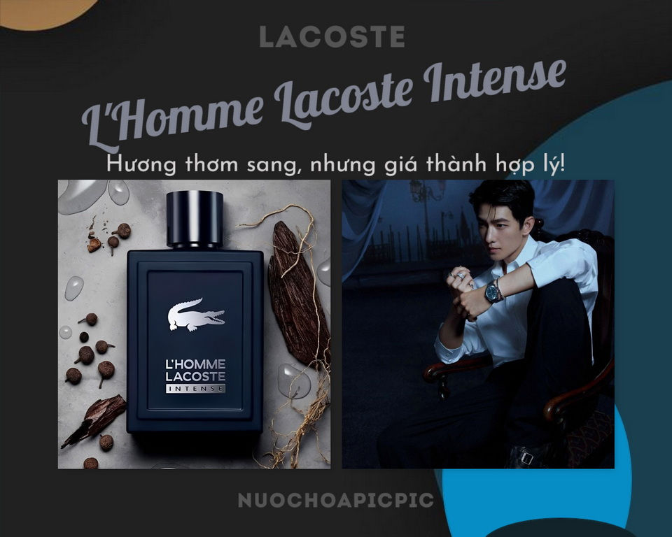 Lacoste L'Homme Intense Edt - Nuoc Hoa Pic Pic