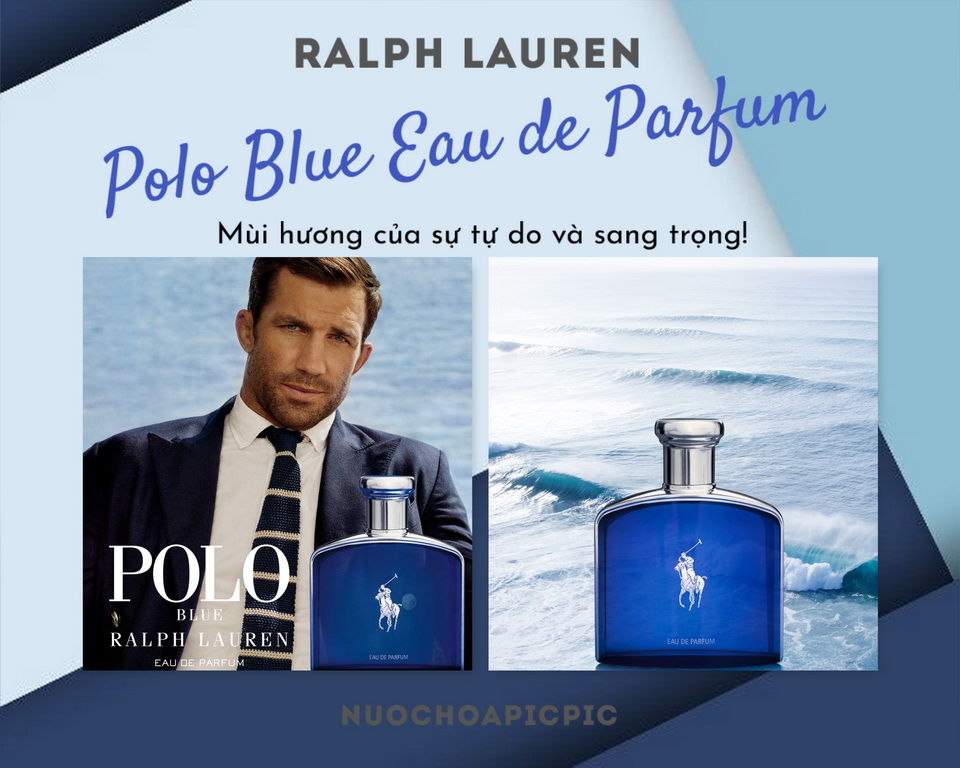 Ralph Lauren Polo Blue Edp - Nuoc Hoa Pic Pic
