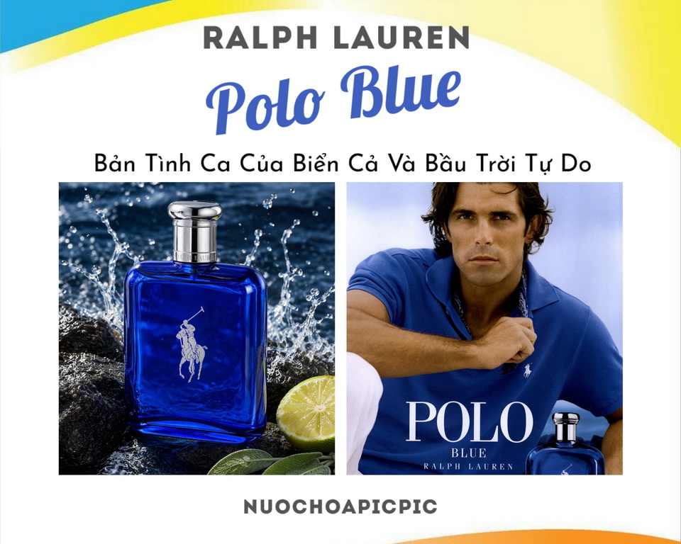 Ralph Lauren Polo Blue Edt - Nuoc Hoa Pic Pic