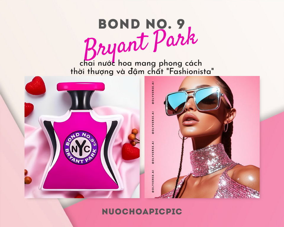 Bond No. 9 Bryant Park edp 100ml - Nuoc Hoa Pic Pic