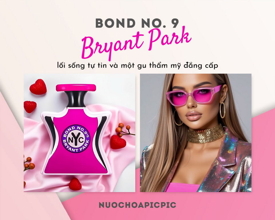 Bond No. 9 Bryant Park edp 100ml - Nuoc Hoa Pic Pic
