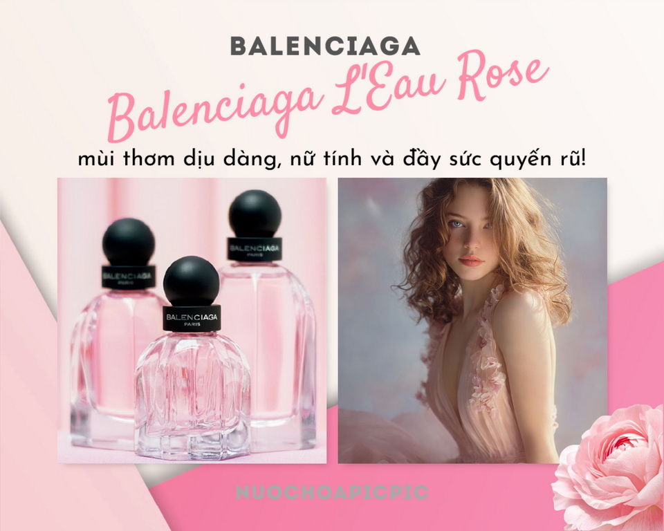 Balenciaga L'Eau Rose Edt 75ml - Nuoc Hoa Pic Pic