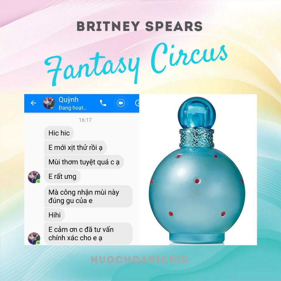 Britney Spears Fantasy Circus Edp 100ml - Nuoc Hoa Pic Pic