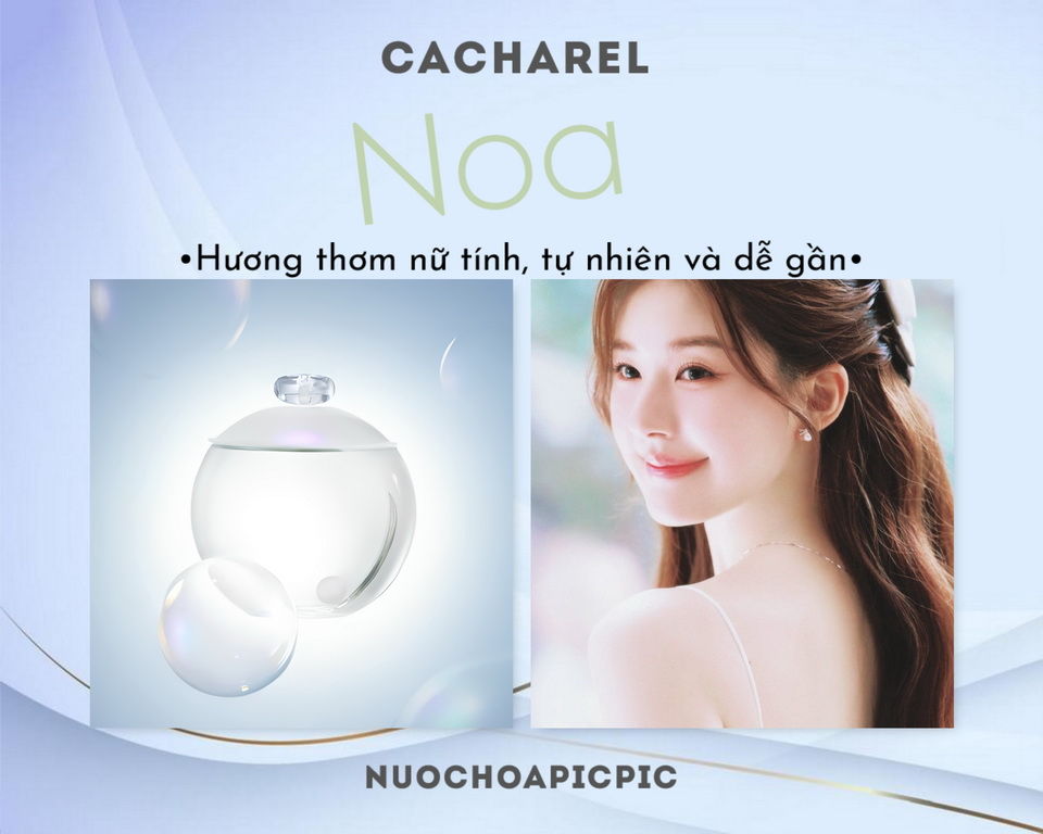 Cacharel Noa Edt - Nuoc Hoa Pic Pic
