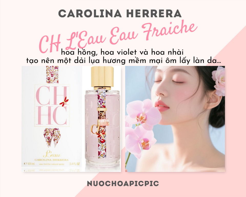 Carolina Herrera CH L'Eau Eau Fraiche 100ml - Nuoc Hoa Pic Pic