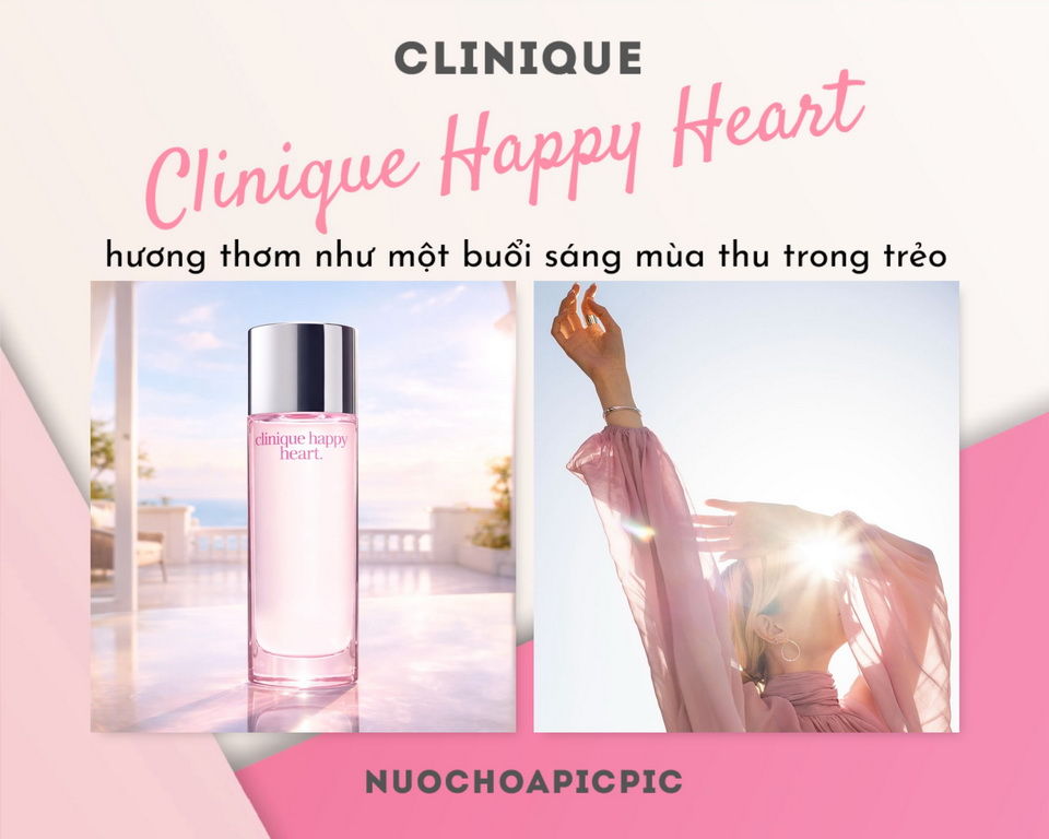 Clinique Happy Heart Edp 100ml - Nuoc Hoa Pic Pic