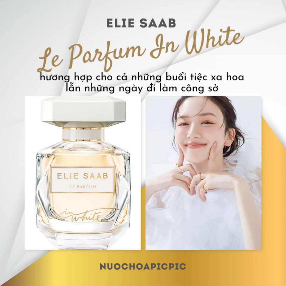 Elie Saab Le Parfum In White Edp 90ml - Nuoc Hoa Pic Pic