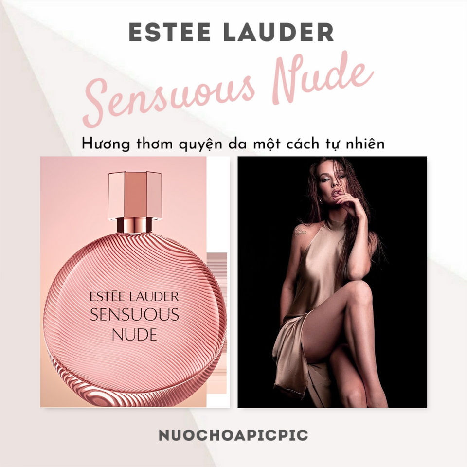 Estee Lauder Sensuous Nude Edp - Nuoc Hoa Pic Pic