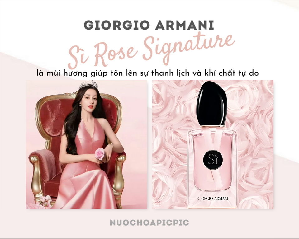 Giorgio Armani Si Rose Signature Edp 50ml - Nuoc Hoa Pic Pic