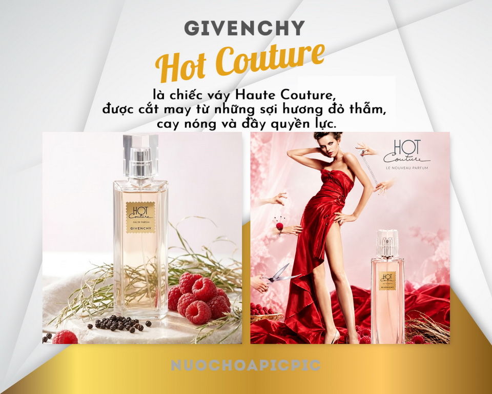 Givenchy Hot Couture Edp - Nuoc Hoa Pic Pic