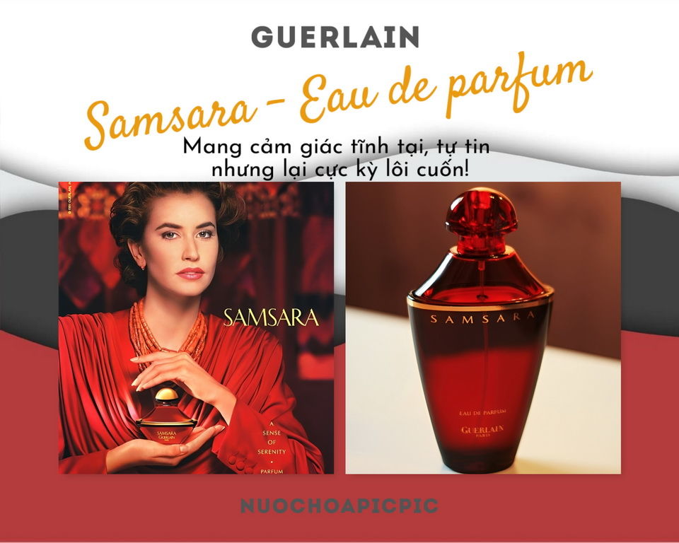 Guerlain Samsara - Nuoc Hoa Pic Pic