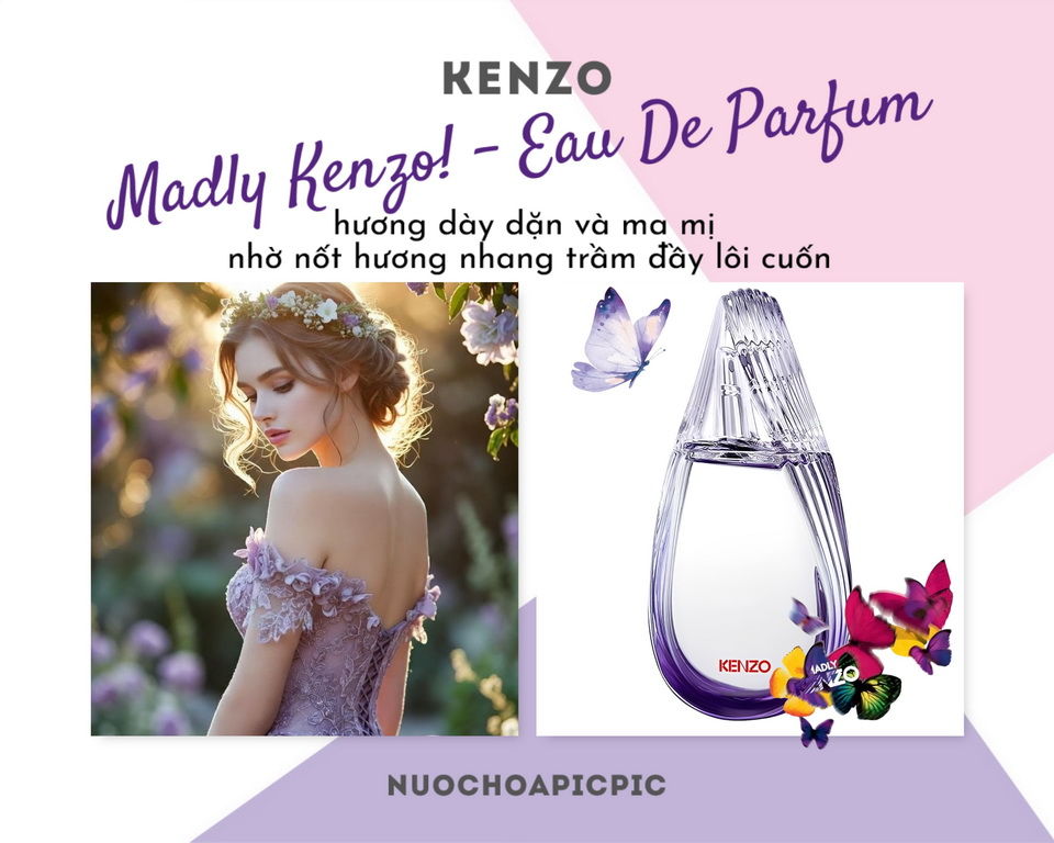 Kenzo Madly Edp 80ml - Nuoc Hoa Pic Pic