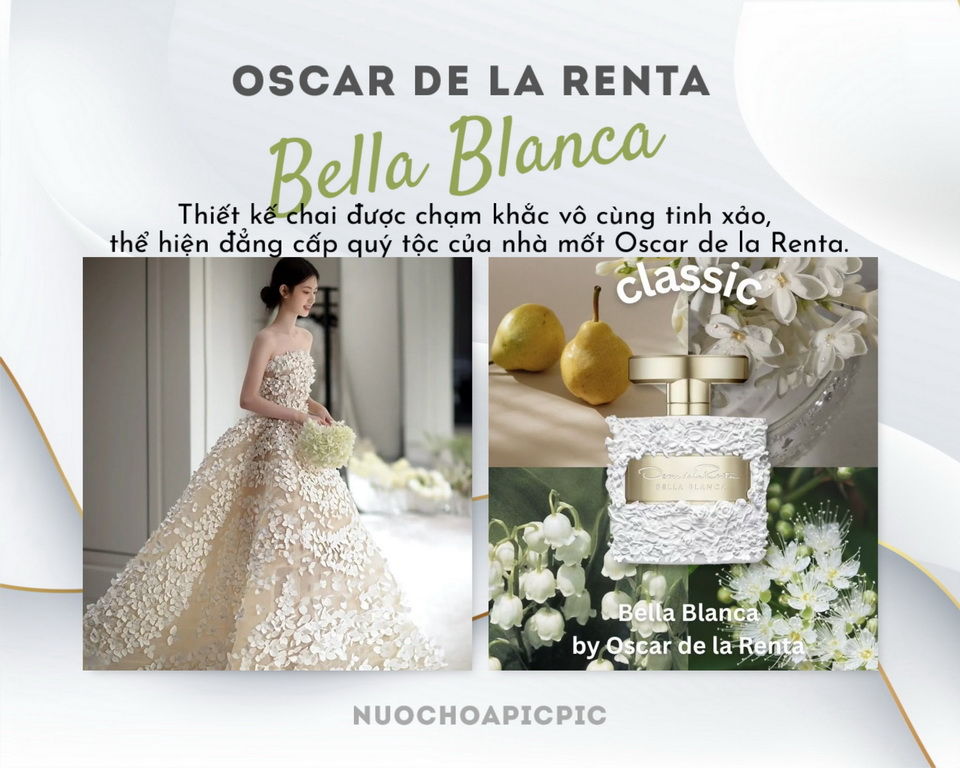 Oscar de la Renta Bella Blanca Edp 100ml - Nuoc Hoa Pic Pic