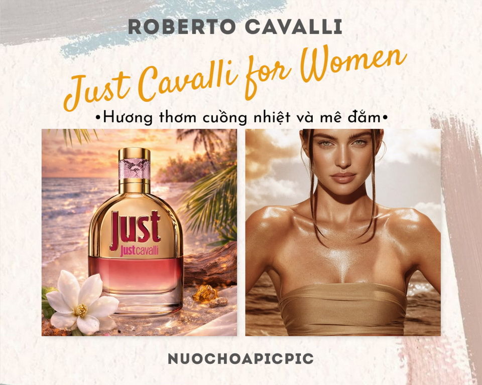 Roberto Cavalli Just Cavalli For Women Edt  - Nuoc Hoa Pic Pic
