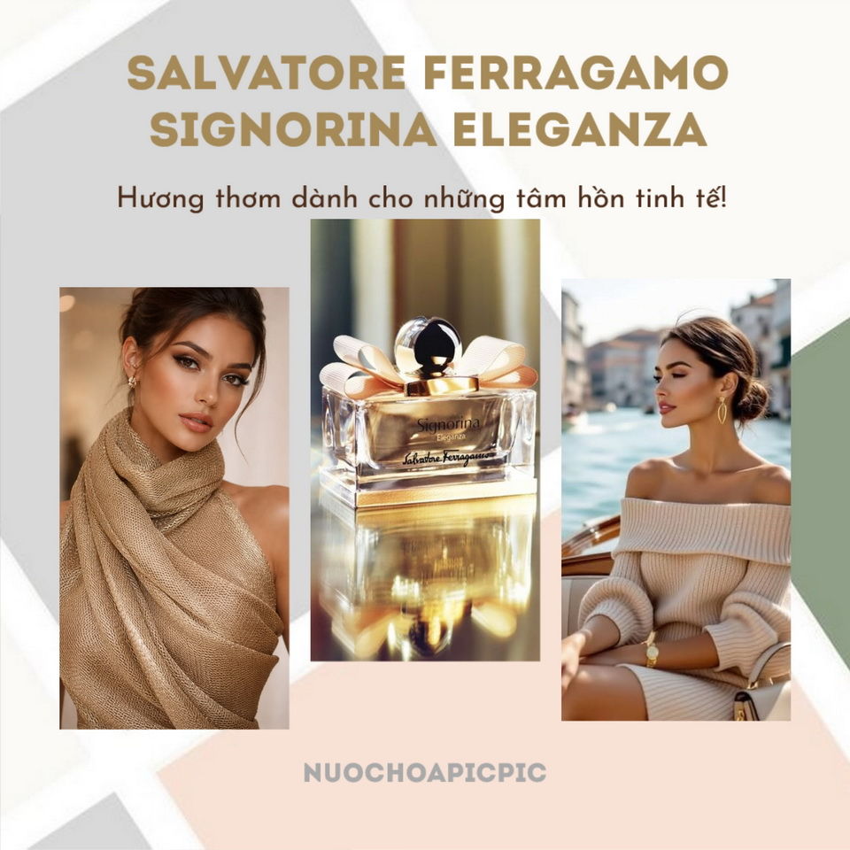 Salvatore Ferragamo Signorina Eleganza Edp - Nuoc Hoa Pic Pic