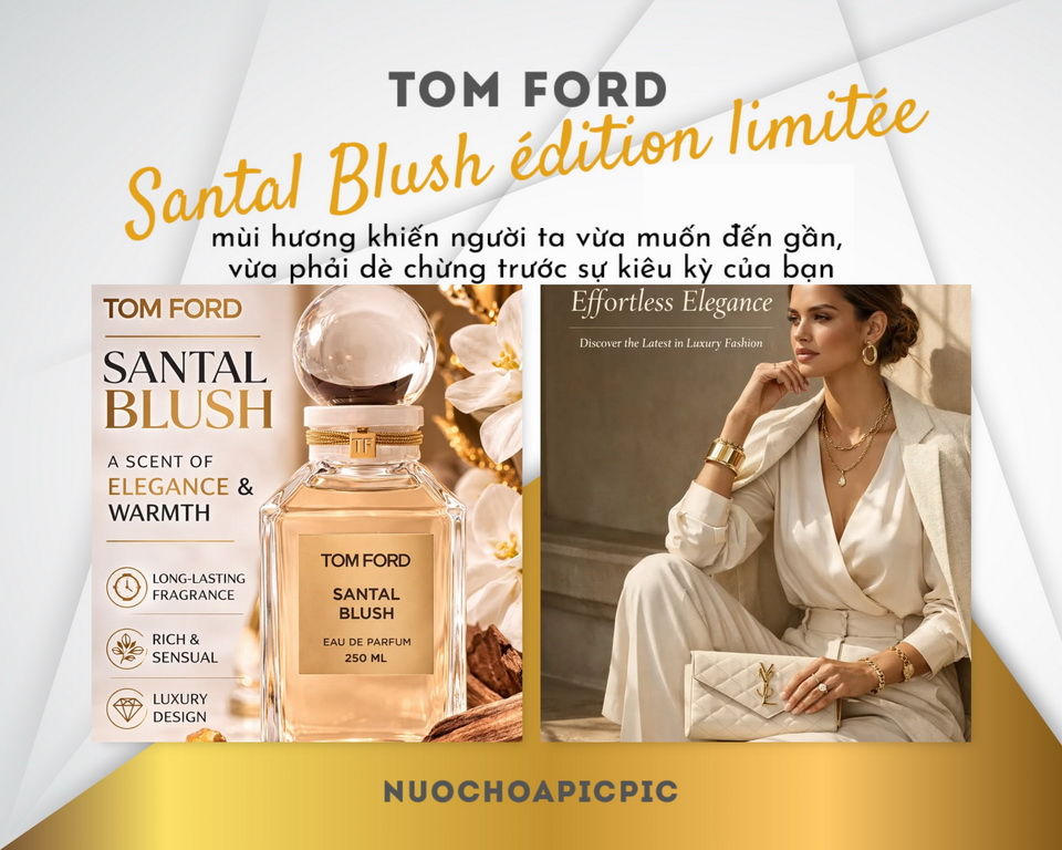 Tom Ford Santal Blush édition limitée Edp 50ml - Nuoc Hoa Pic Pic