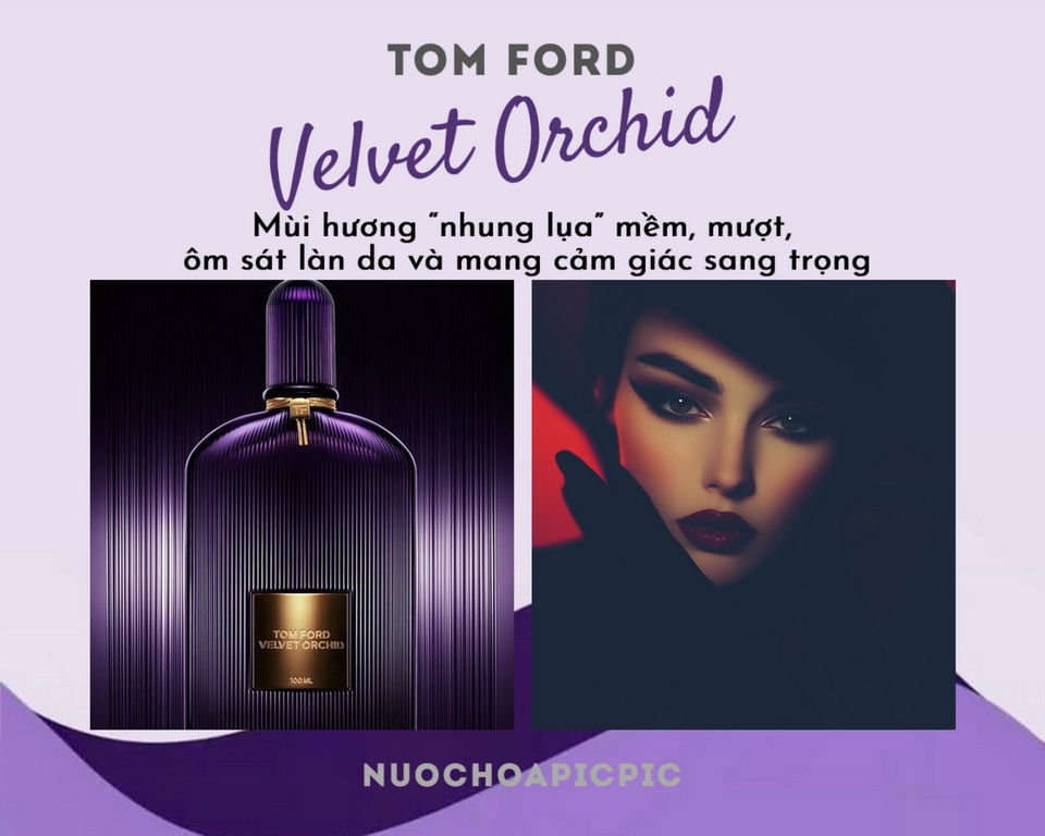 Tom Ford Velvet Orchid Edp - Nuoc Hoa Pic Pic