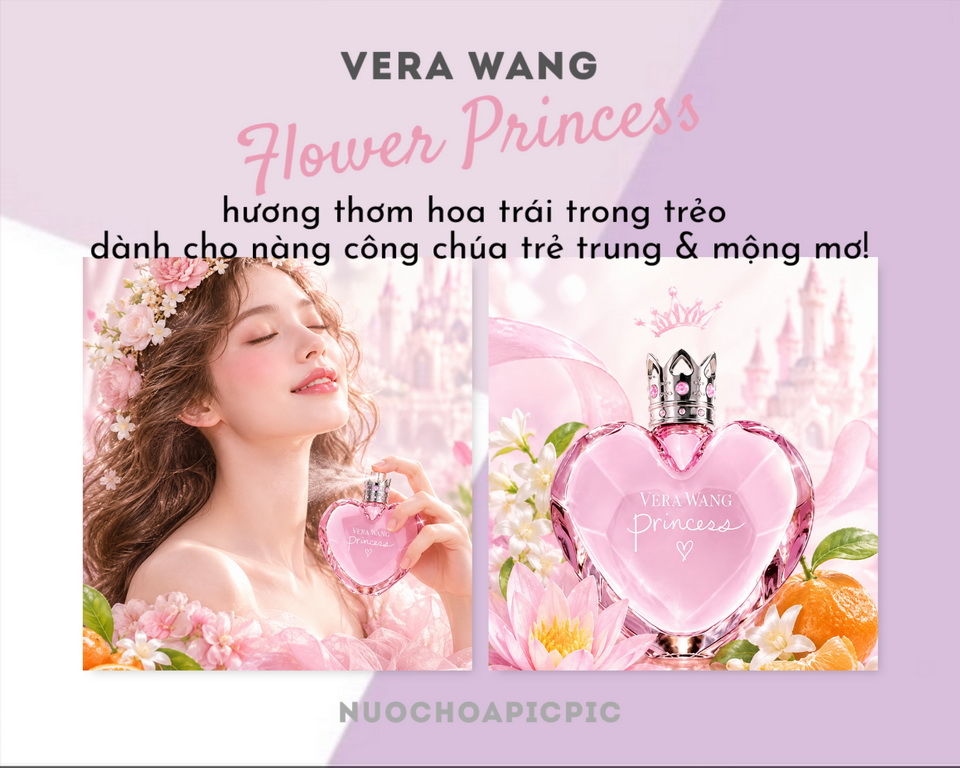 Vera Wang Flower Princess Edt 100ml - Nuoc Hoa Pic Pic