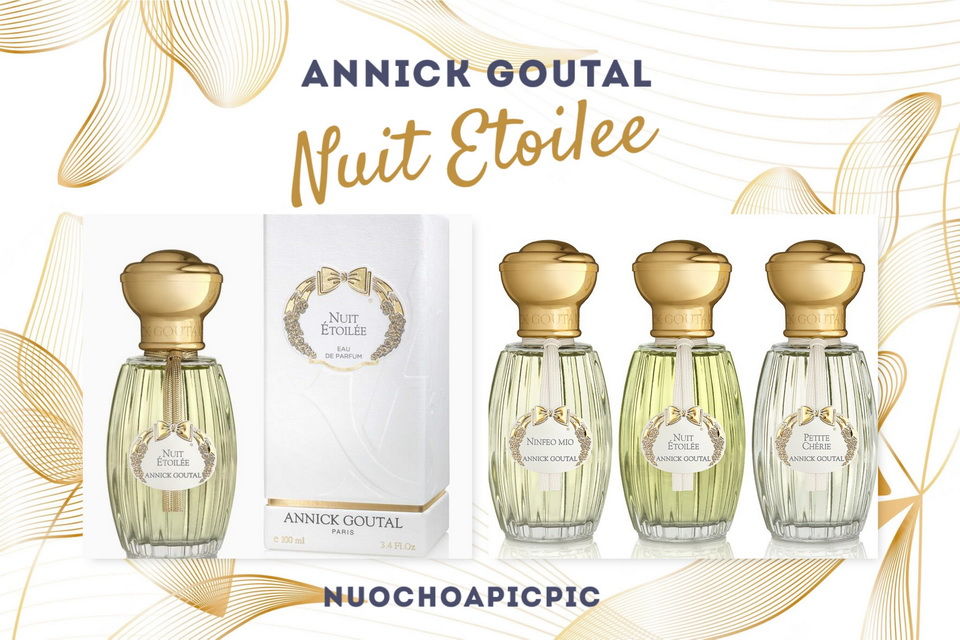 Annick Goutal Nuit Etoilee Edp - Nuoc Hoa Pic Pic