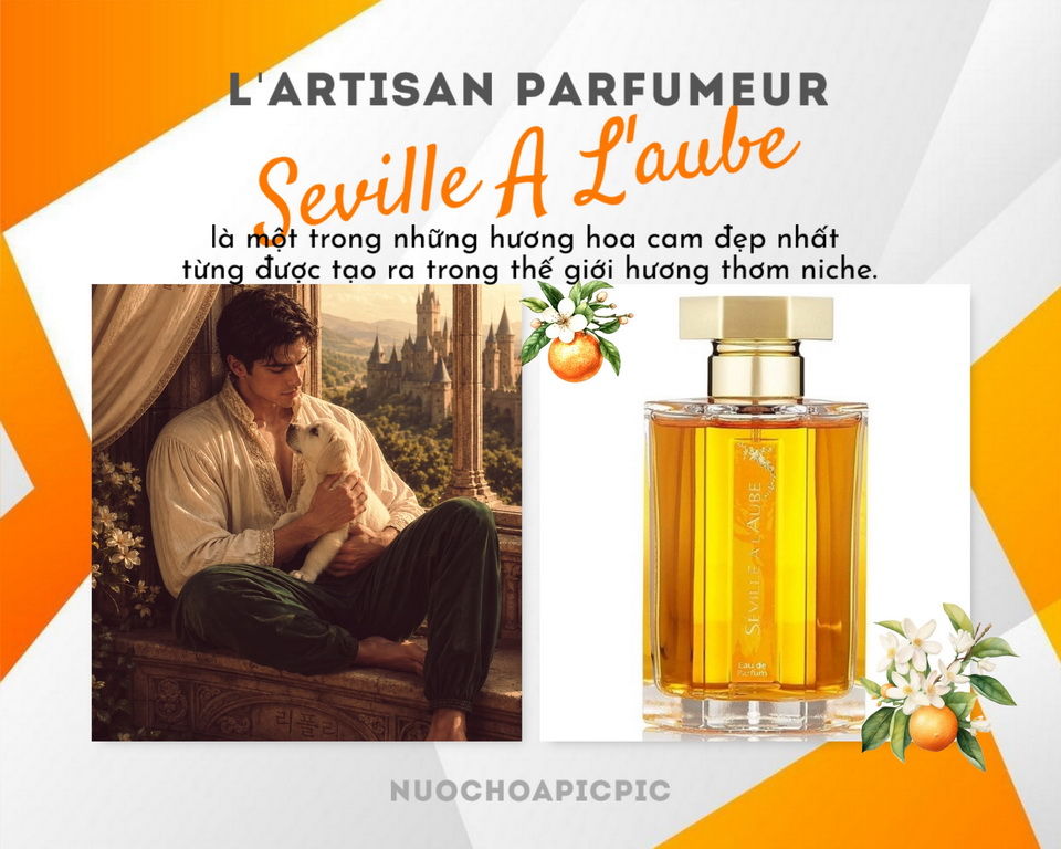 L'artisan Parfumeur Seville A L'aube Edp 100ml - Nuoc Hoa Pic Pic