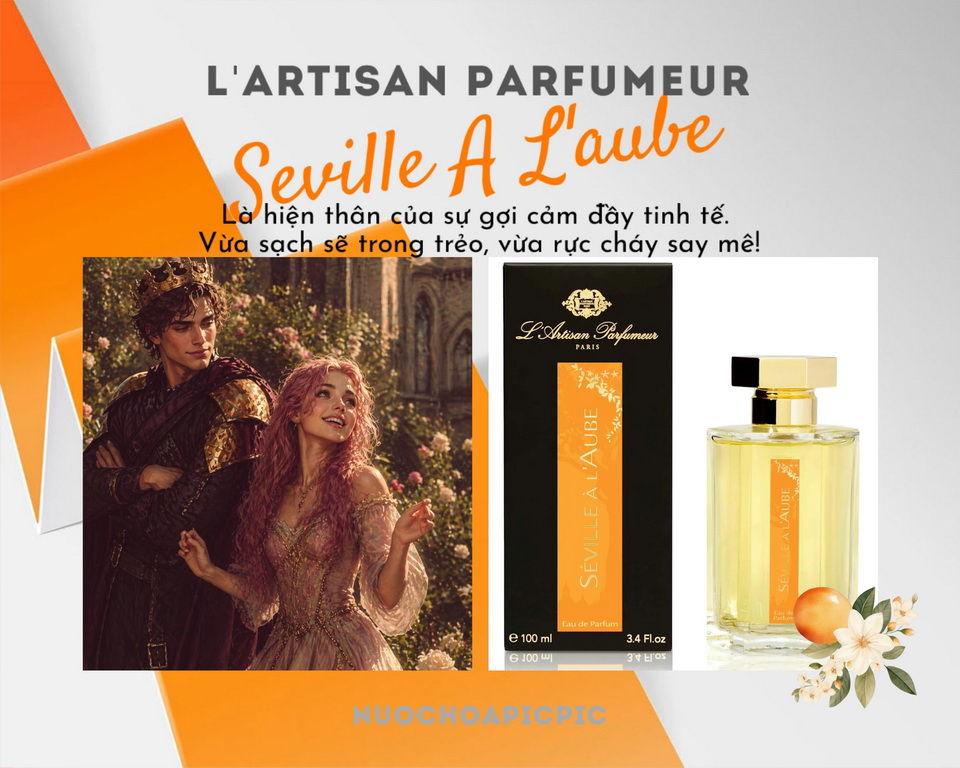 L'artisan Parfumeur Seville A L'aube Edp 100ml - Nuoc Hoa Pic Pic