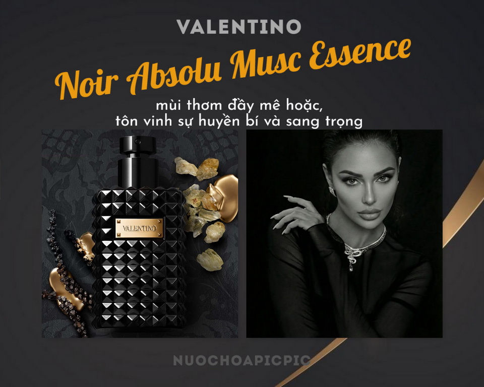 Valentino Noir Absolu Musc Essence Edp 100ml - Nuoc Hoa Pic Pic